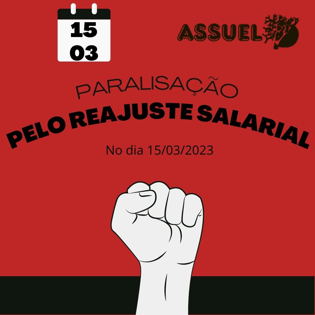 PARALIZAÇÃO PELO REAJUSTE SALARIAL - 15/03/2023